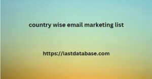 country wise email marketing list