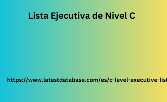 Lista Ejecutiva de Nivel C